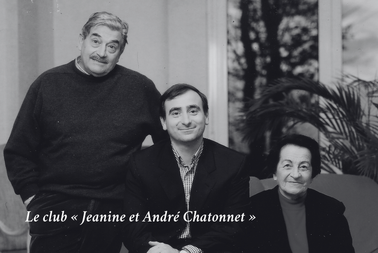 The “Jeanine and André Chatonnet” club
